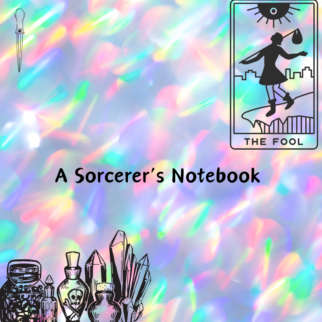 A Sorcerer’s Notebook